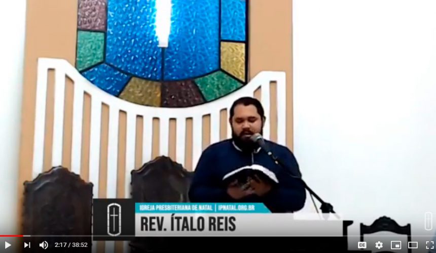 Sermão, Rev. Ítalo Reis, 28/04/2019