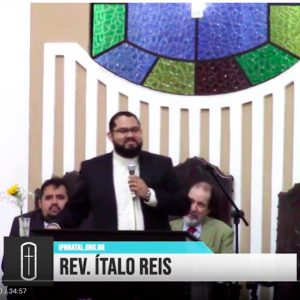 Sermão Rev. Ítalo Reis, 18/08/2019